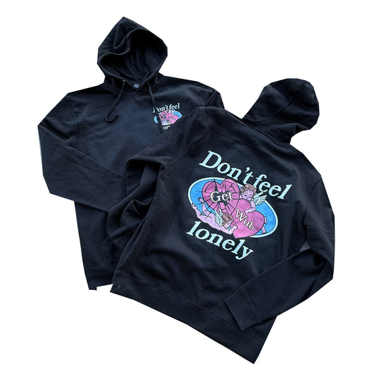 Don't Feel Lonely Hoodie - Black