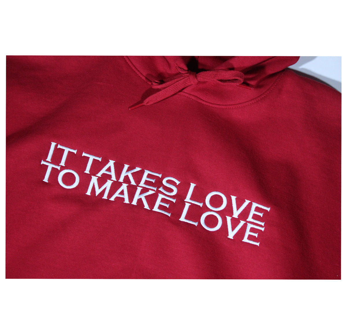 IT TAKES LOVE TO MAKE LOVE HOODIE - CHERRY RED