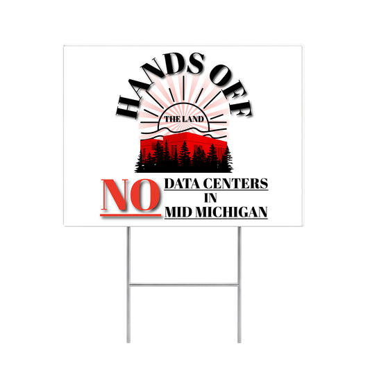 18' x 24"  No Data Centers Yard Sign